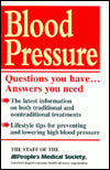 Blood Pressure: Questions You Have...Answers You Need