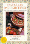 Fast and Lean One-Dish Cuisine: More Than 125 Complete Meals