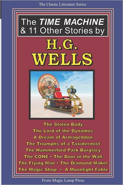 The Time Machine & 11 Other Stories by H.G. Wells