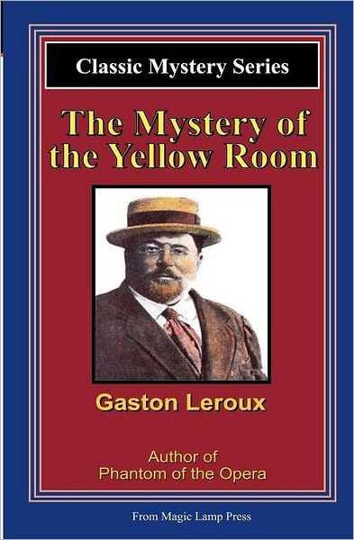 The Mystery of the Yellow Room