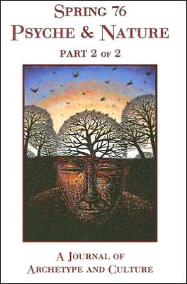 Spring 76 Psyche and Nature Part 2 of 2