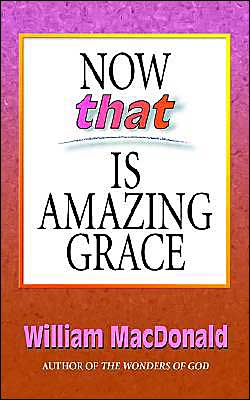 Now That Is Amazing Grace
