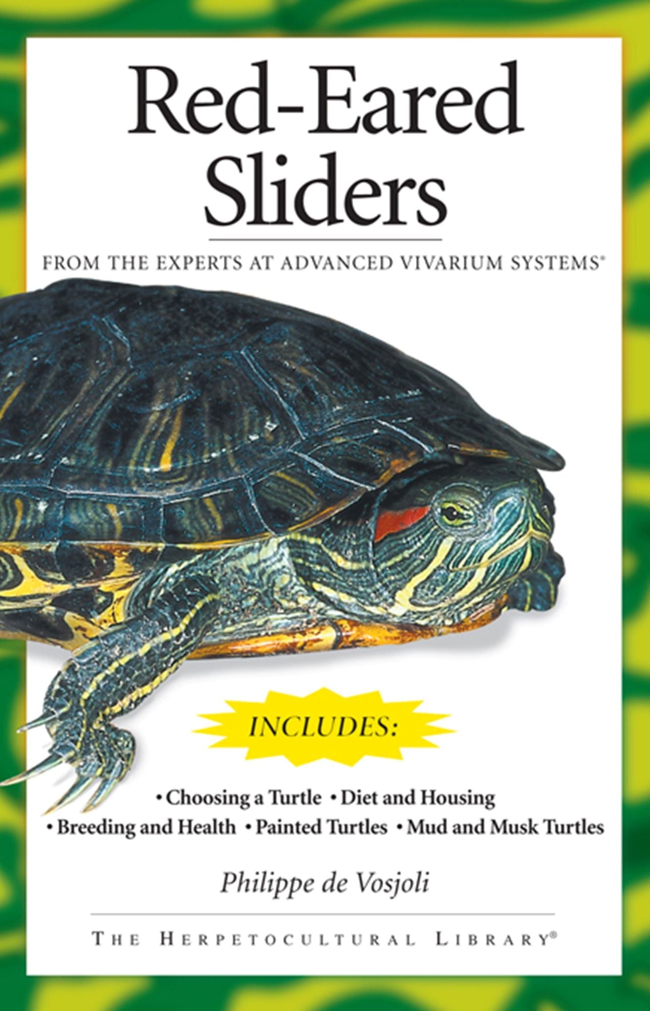Red-Eared Sliders : From the Experts at Advanced Vivarium Systems