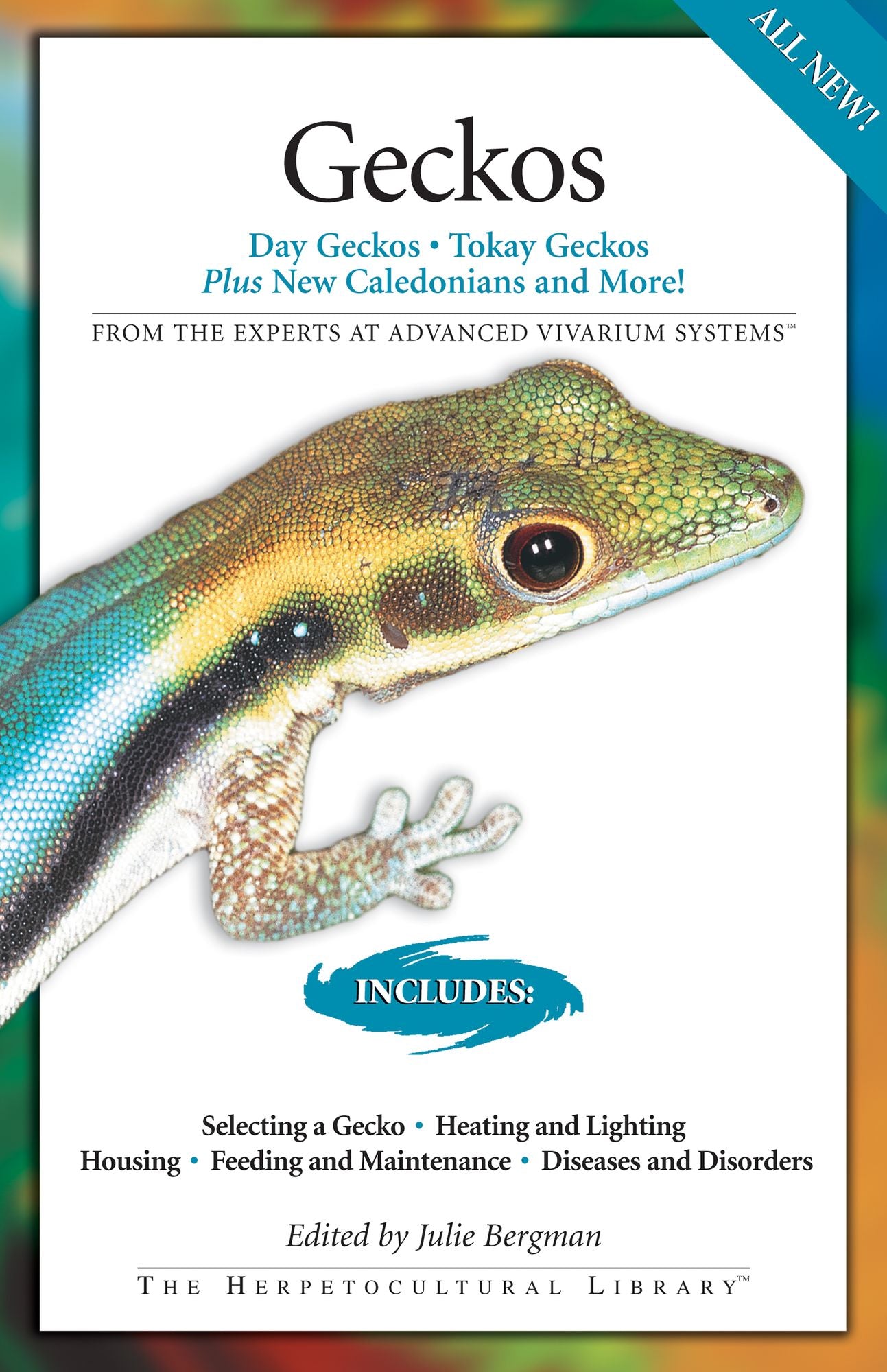 Geckos: Day Geckos, Today Geckos Plus New Caledonians and More!