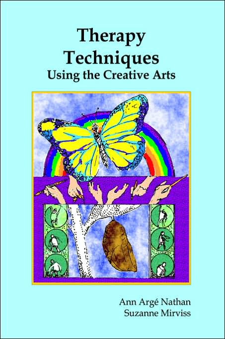 Therapy Techniques Using the Creative Arts