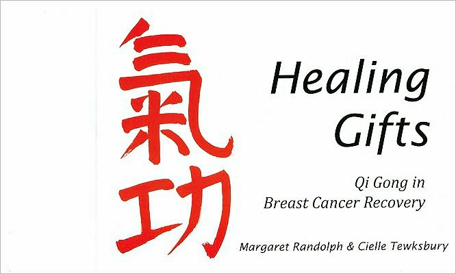 Healing Gifts: Qi Gong in Breast Cancer Recovery