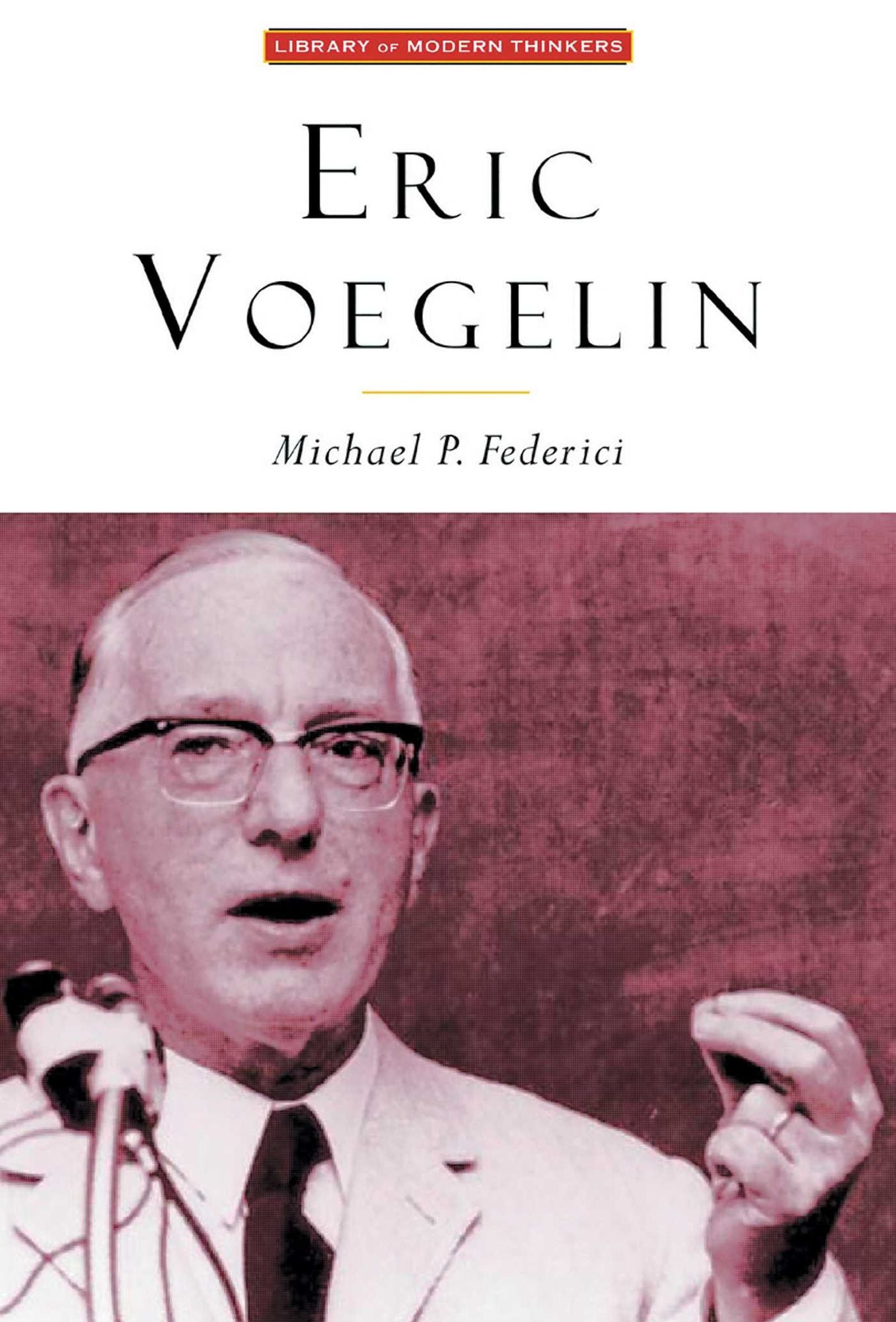 Eric Voegelin: The Restoration of Order