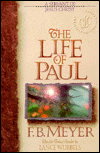 The Life of Paul: A Servant of Jesus Christ