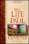 The Life of Paul: A Servant of Jesus Christ