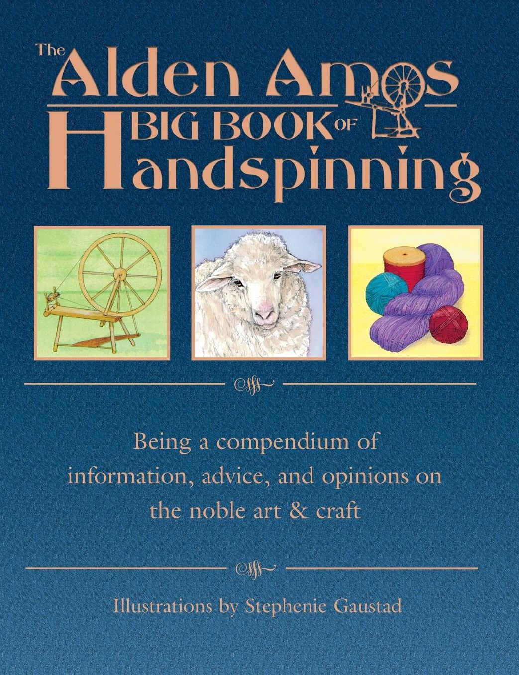 Alden Amos Big Book of Handspinning