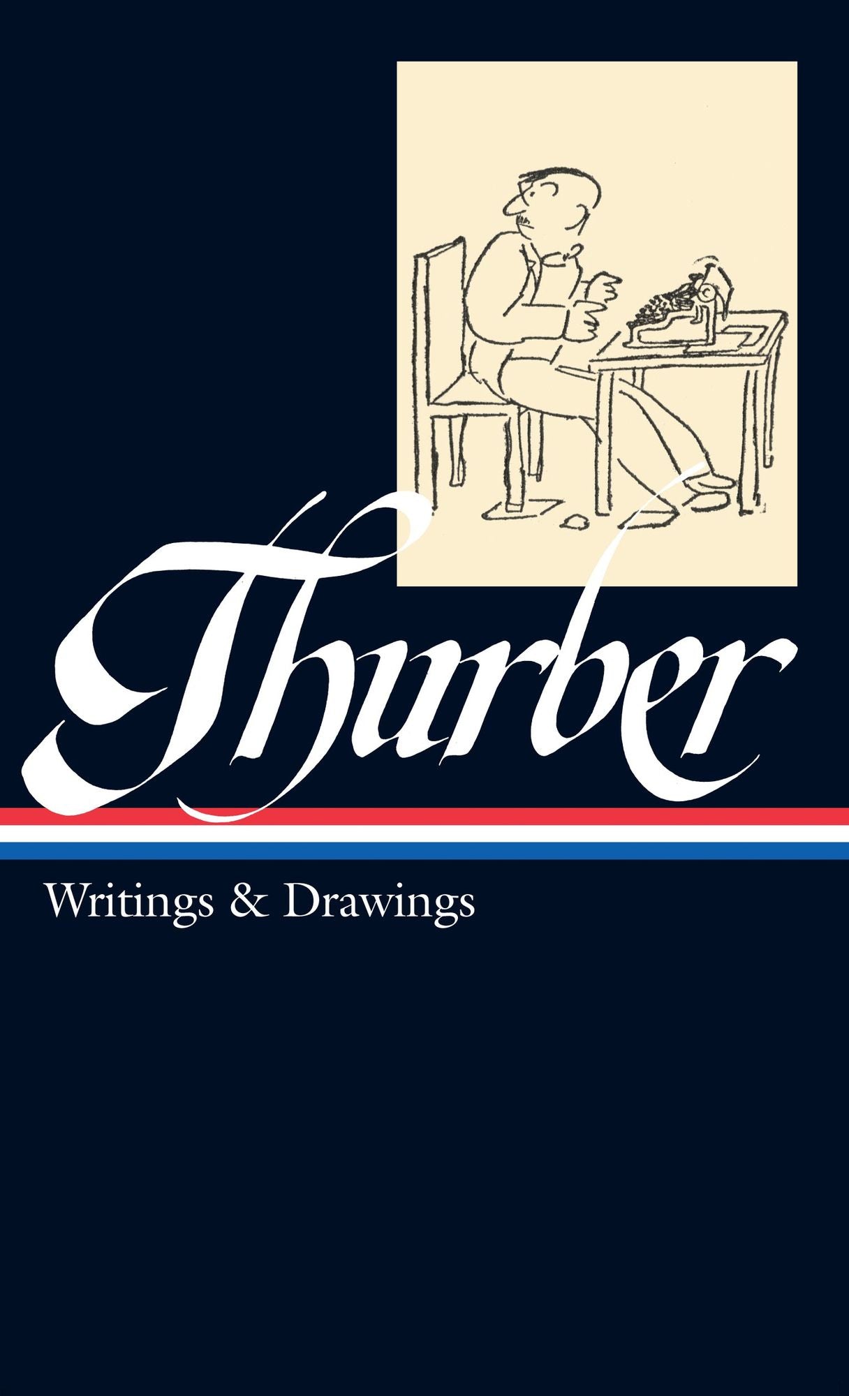 James Thurber: Writings and Drawings (Library of America)