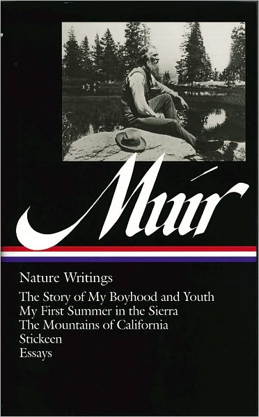 Muir: Nature Writings
