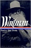 Whitman: Poetry and Prose