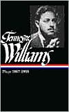 Tennessee Williams: Plays 1937-1955