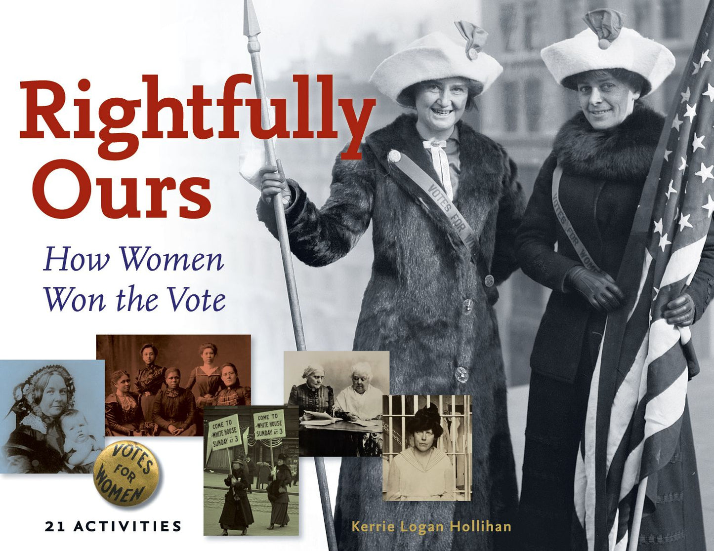 Rightfully Ours: How Women Won the Vote, 21 Activities