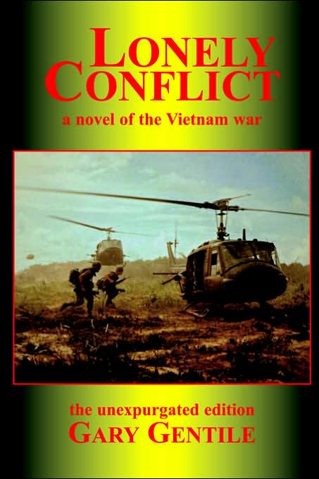 Lonely Conflict a Novel of the Vietnam W