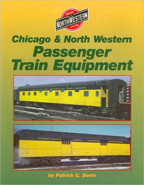 Chicago and North Western Passenger Cars