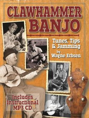 Clawhammer Banjo Tunes, Tips & Jamming