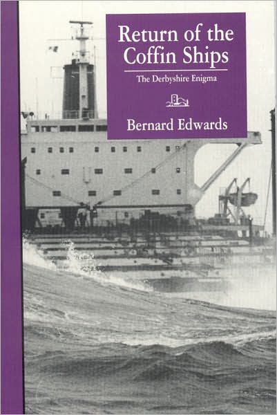 Return of the Coffin Ships: The Derbyshire Enigma