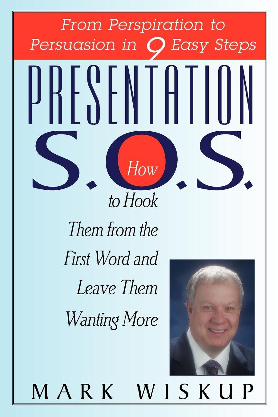 Presentation S.O.S.: Persuasion in 9 Easy Steps