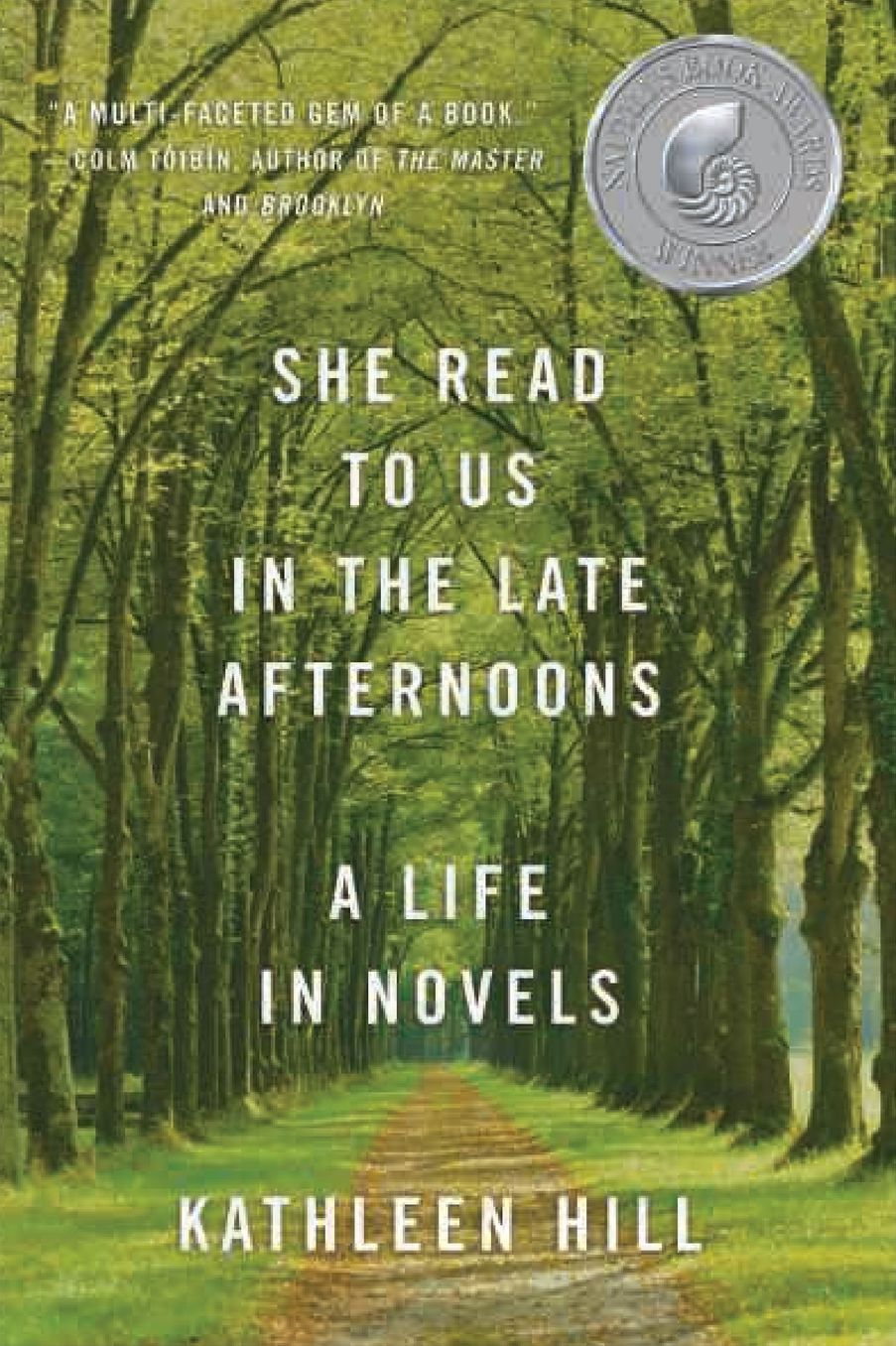 She Read to Us in The Late Afternoons: A Life in Novels
