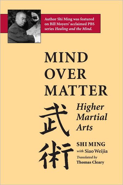 Mind over Matter: Higher Martial Arts