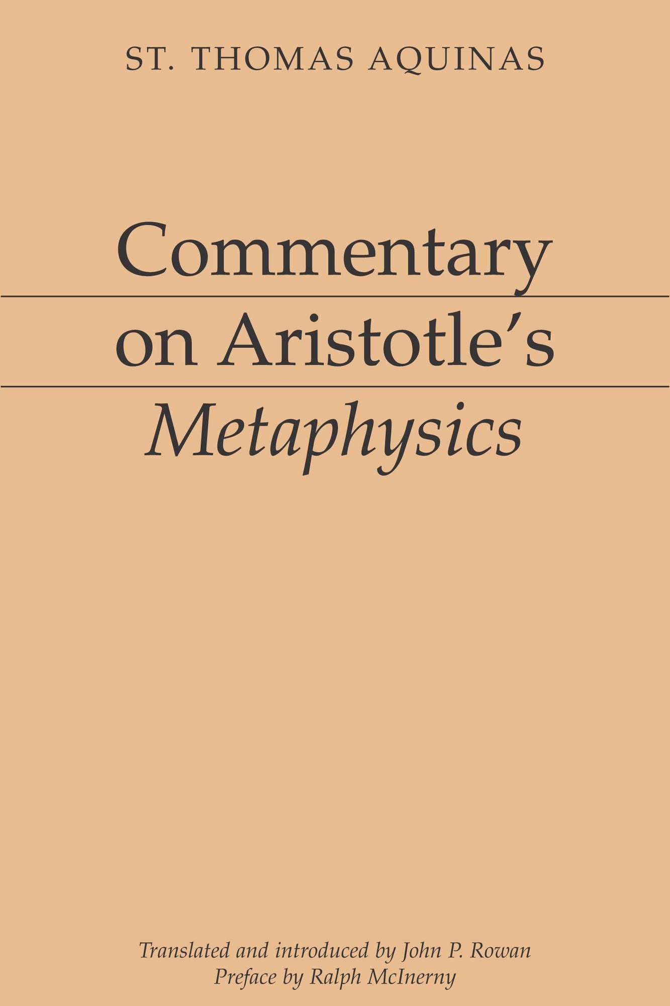 Commentary on Aristotle's "Metaphysics"
