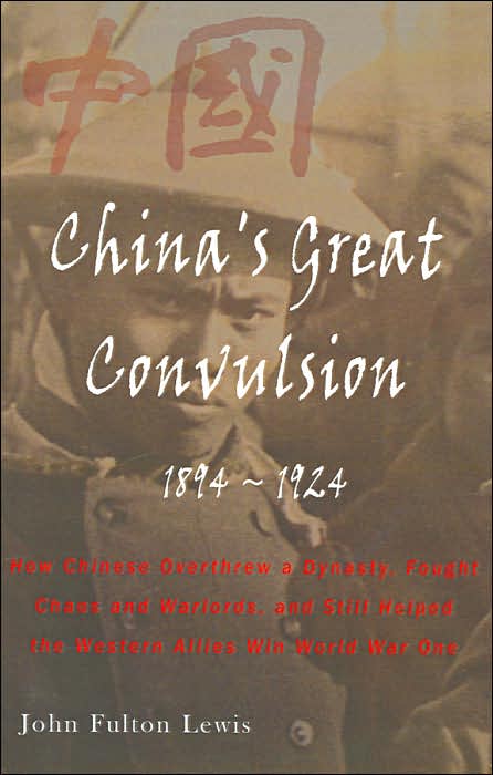 China's Great Convulsion, 1894-1924