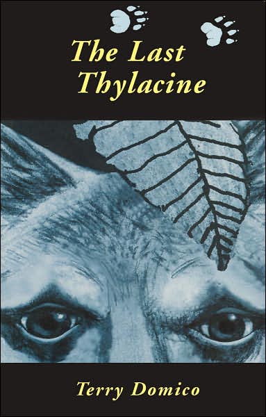 The Last Thylacine