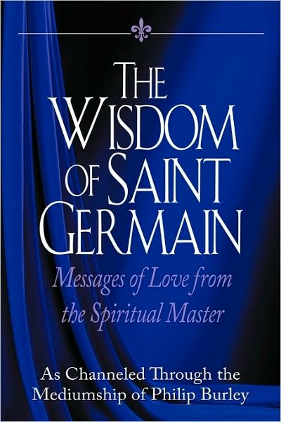 The Wisdom Of Saint Germain