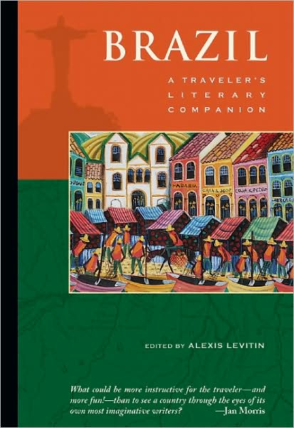 Brazil: A Traveler's Literary Companion