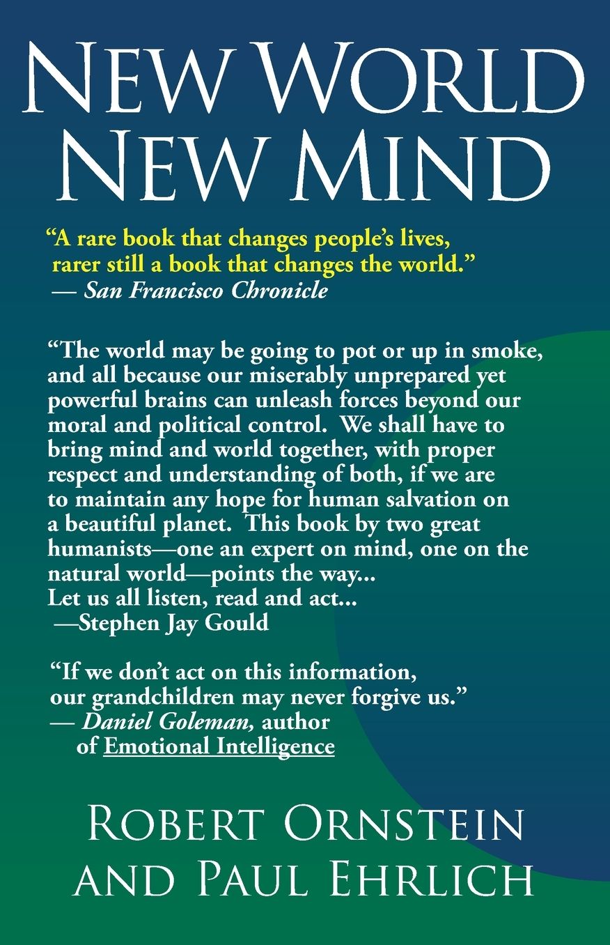 New World New Mind: Moving toward Conscious Evolution