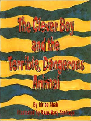 The Clever Boy and the Terrible, Dangerous Animal