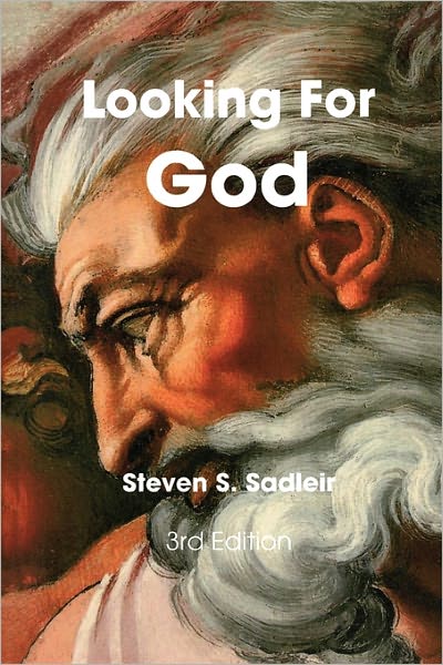 Looking for God : A Seeker's Guide to Religious and Spiritual Groups of the World