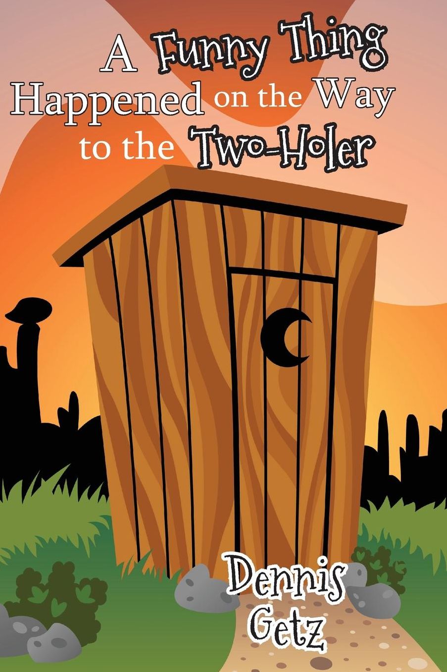A Funny Thing Happened on the Way to the Two-Holer