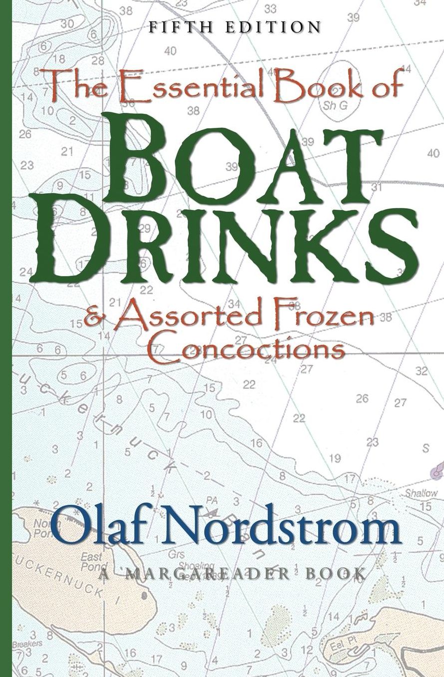 The Essential Book Of Boat Drinks