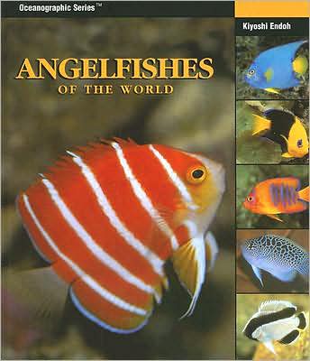 Angelfishes of the World