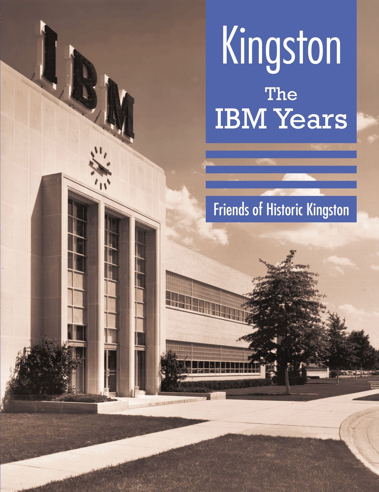 Kingston: The IBM Years