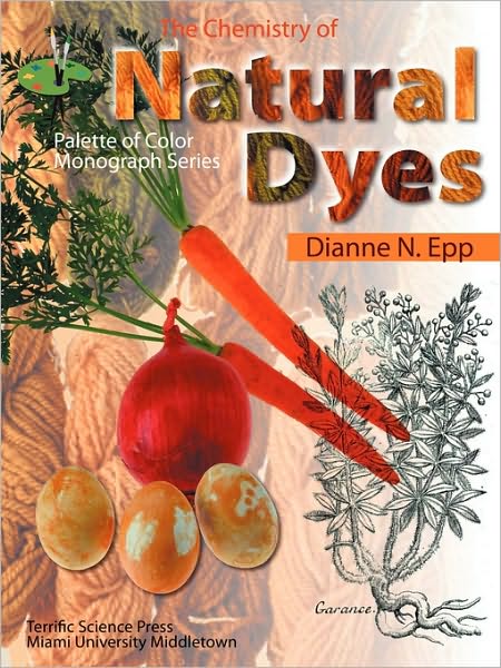 The Chemistry Of Natural Dyes