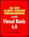 AS/400 Client/Server Programming with Visual Basic 4.0