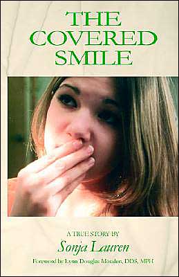 The Covered Smile: A True Story