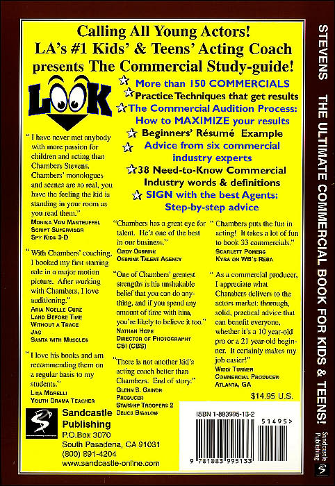 The Ultimate Commercial Book for Kids and Teens: The Young Actors' Commercial Study-Guide (Hollywood 101 Series)