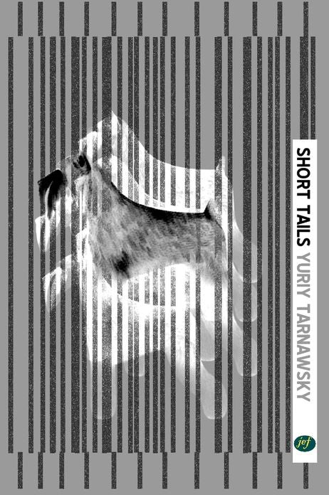 Short Tails: Journal of Experimental Fiction 42