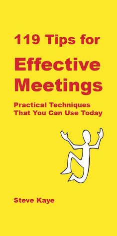 119 Tips for Effective Meetings