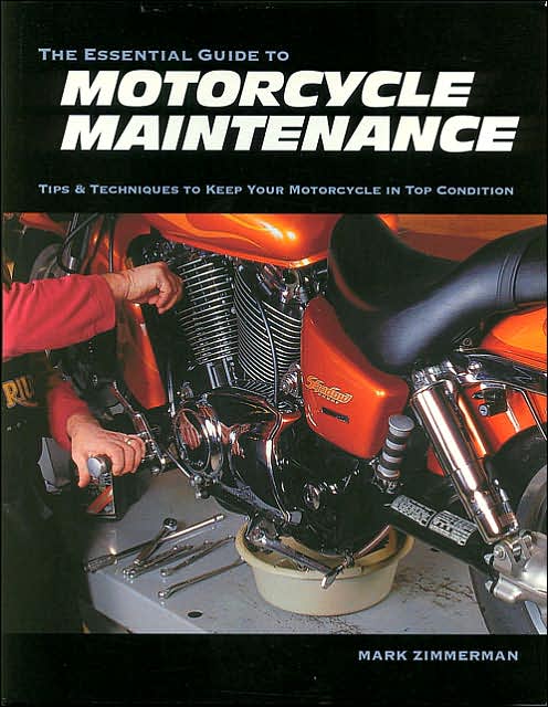 The Essential Guide to Motorcycle Maintenance