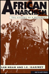 African Anarchism: The History of a Movement