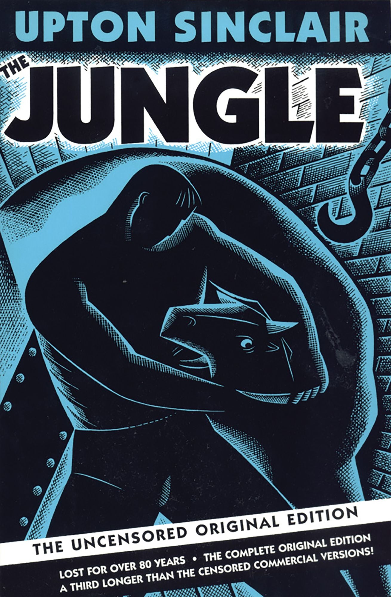 The Jungle: The Uncensored Original Edition