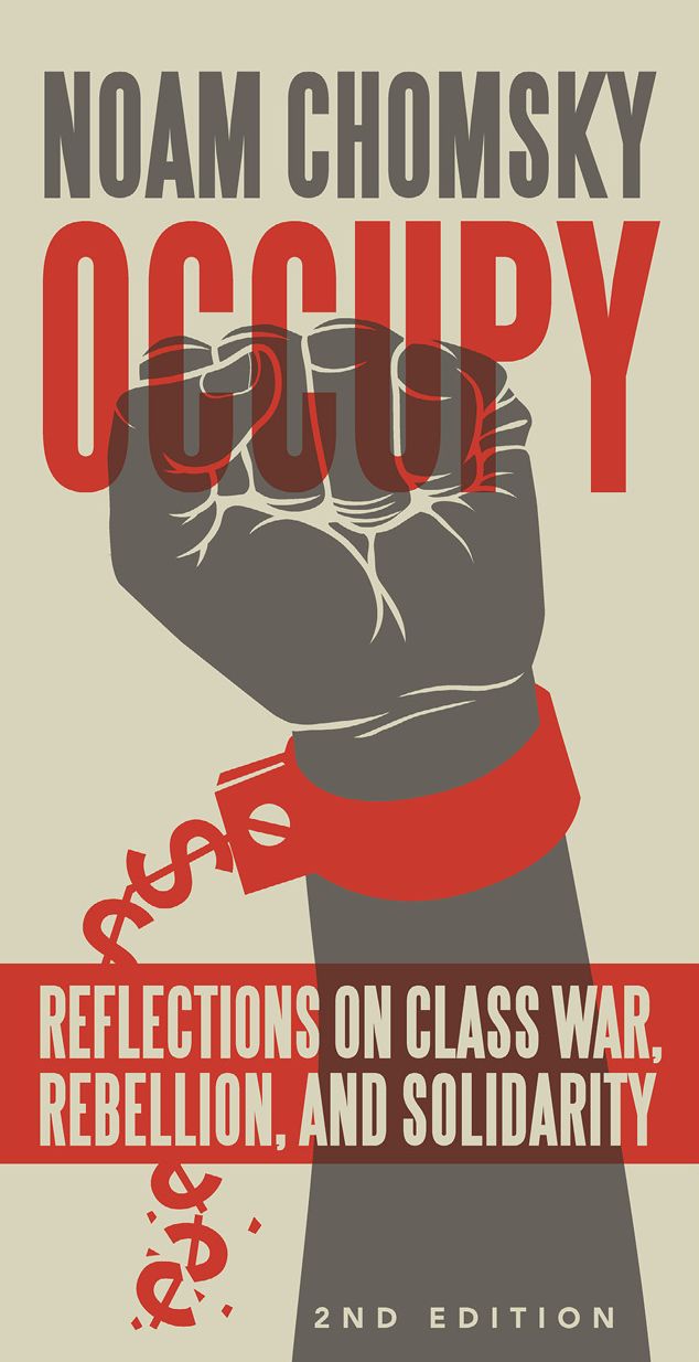 Occupy: Reflections on Class War, Rebellion, and Repression