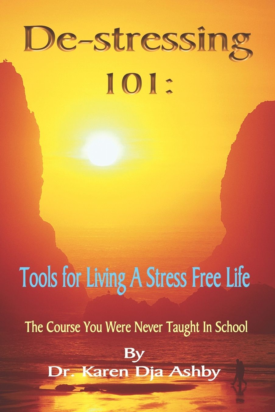 De-Stressing 101: Tools for Living a Str