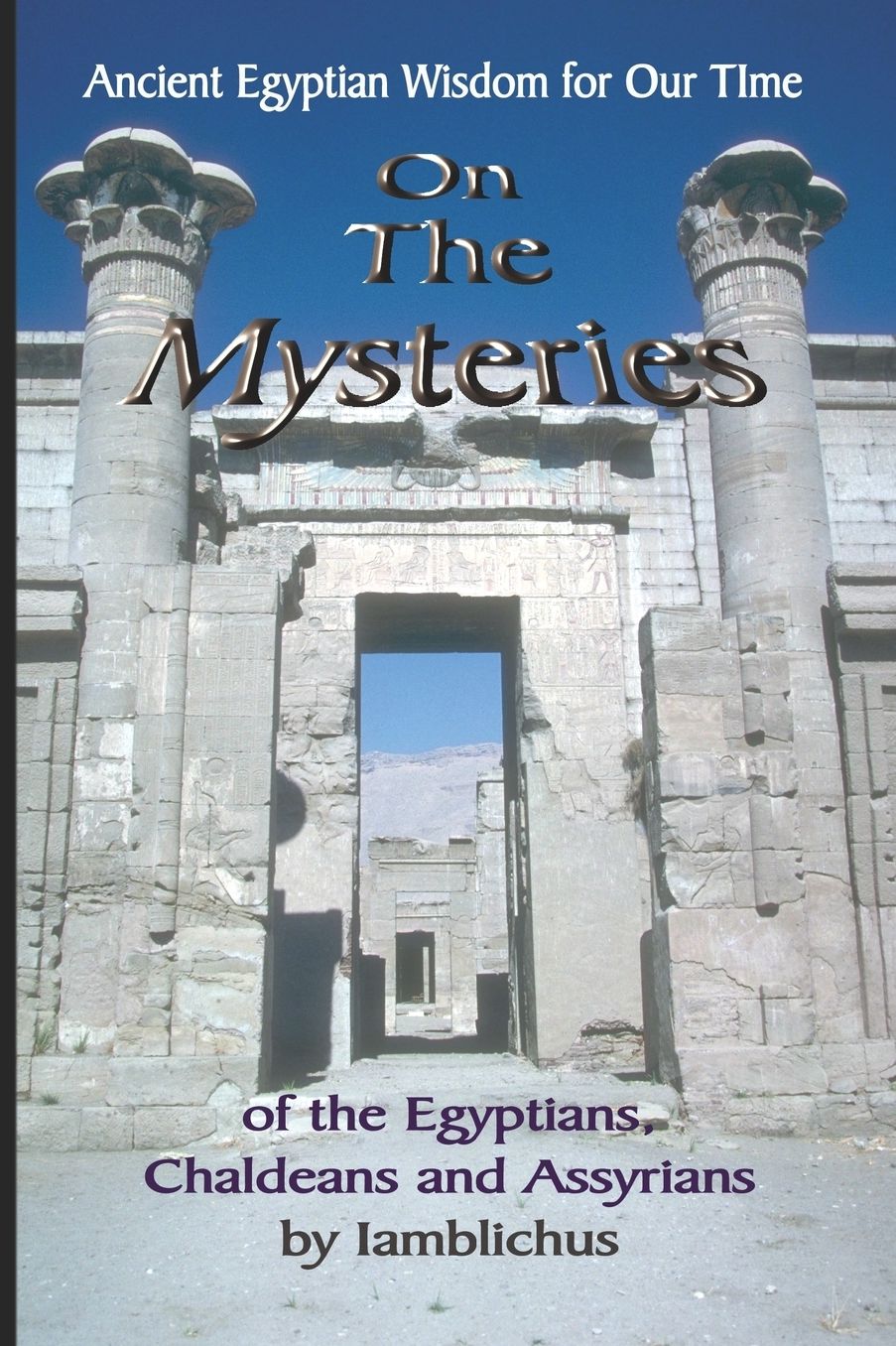 On The Mysteries Of The Egyptians, Chaldeans And Assyrians
